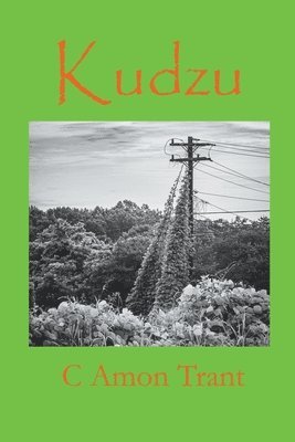 C Amon Trant - Kudzu, Häftad