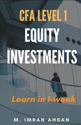 Equity Investment for CFA level 1 1