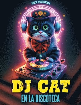 bokomslag DJ Cat en la Discoteca