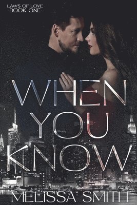 Melissa Smith - When You Know, Häftad