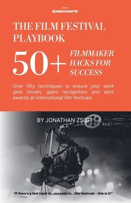 bokomslag The Film Festival Playbook