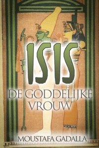 bokomslag Isis De Goddelijke Vrouw