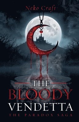 Bloody Vendetta 1