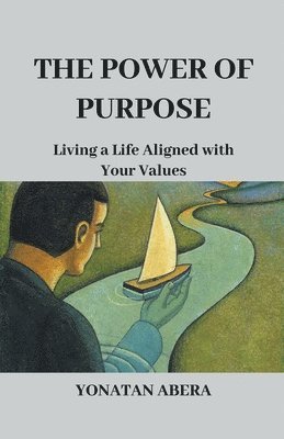 The Power of Purpose 1