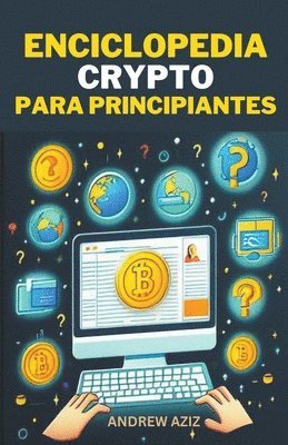 Enciclopedia Crypto Para Principiantes 1