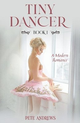 Pete Andrews - Tiny Dancer, Häftad