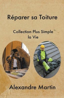 Rparer sa Toiture 1