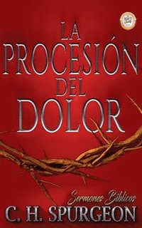 bokomslag La Procesin del Dolor