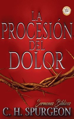 bokomslag La Procesin del Dolor