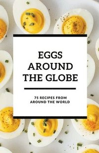 bokomslag Eggs Around the Globe