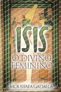 bokomslag Isis O Divino Feminino