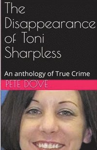 bokomslag The Disappearance of Toni Sharpless