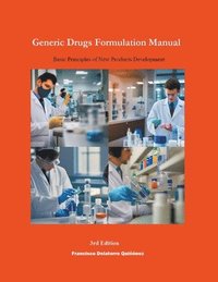 bokomslag Generic Drugs Formulation Manual