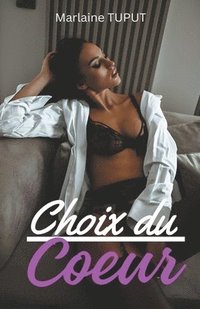 bokomslag Choix du Coeur