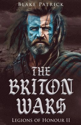 bokomslag The Briton Wars