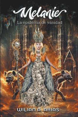 Melanie IV &quot;La epidemia de vanidad&quot; 1