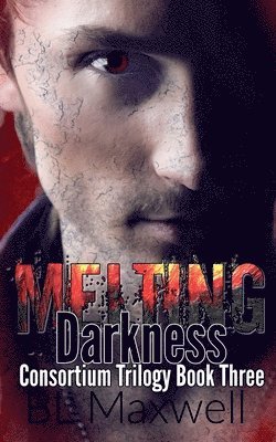 Melting Darkness 1