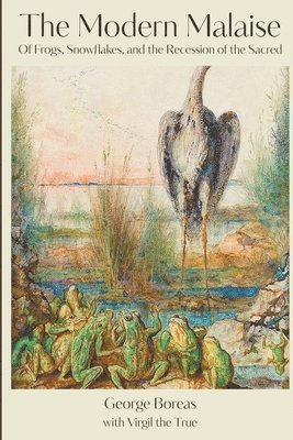 George Boreas - Modern Malaise, Häftad