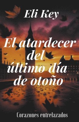 atardecer del último día de otoño