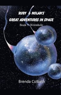 bokomslag Ruby and Nolan's Great Adventure in Space