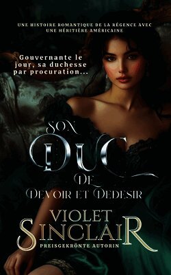 Son Duc de Devoir et de Desir
