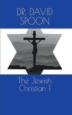 The Jewish Christian 1 1