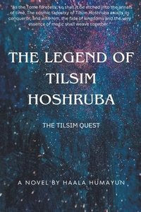 bokomslag The Legend of Tilsim Hoshruba