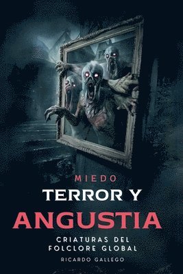 bokomslag Miedo Terror y Angustia