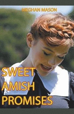 bokomslag Sweet Amish Promises