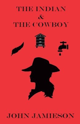 bokomslag Indian and The Cowboy