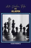 bokomslag Anti Sicilian Files the Alapin