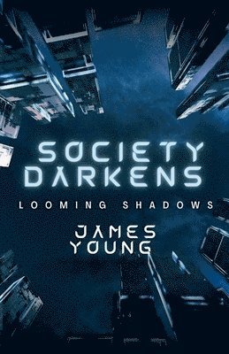 bokomslag Society Darkens