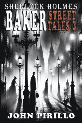 bokomslag Sherlock Holmes, Baker Street Tales