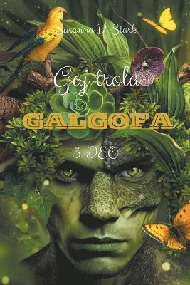 Gaj trola Galgofa - 3. deo 1