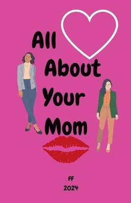 All About Your Mom 1