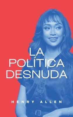 bokomslag Política Desnuda
