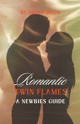 bokomslag Romantic Twin Flames' Guide