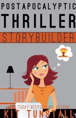 Postapocalyptic Thriller Trilogy Storybuilder 1