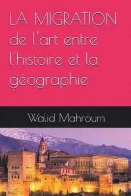 Migration de l'art entre l'histoire et la géographie