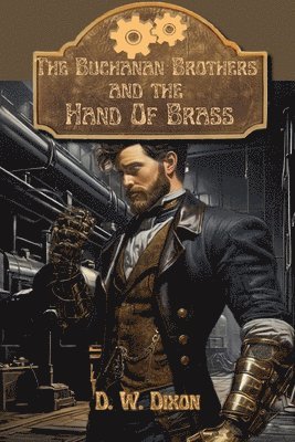 bokomslag Buchanan Brothers and the Hand of Brass