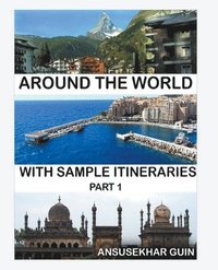 bokomslag Around the World through some Sample Itineraries