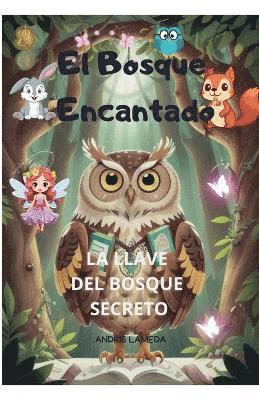 El Bosque Encantado 1