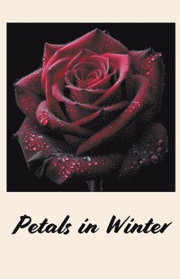 Apolo Mantecon - Petals in winter, Häftad