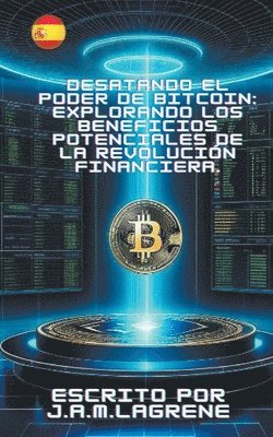Desatando el Poder de Bitcoin 1