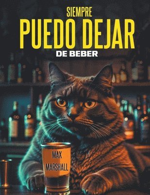 bokomslag Siempre Puedo Dejar de Beber