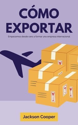 bokomslag Cómo Exportar