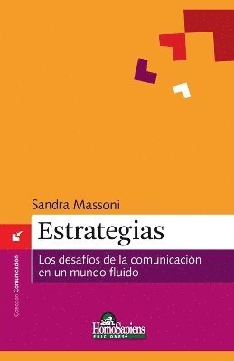 bokomslag Estrategias. Los desafíos de la comunicación en un mundo fluido.