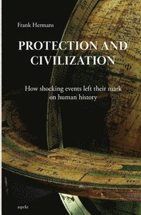 bokomslag Protection and civilization