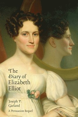 bokomslag The Diary of Elizabeth Elliot