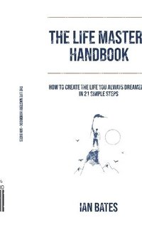 bokomslag The Life Mastery Handbook